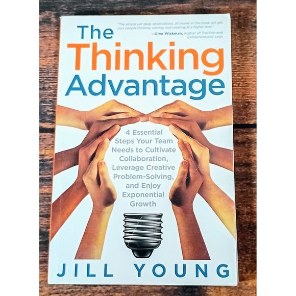 Other - The Thinking Advantage Jill Young Softcover Business Leadership Team Management